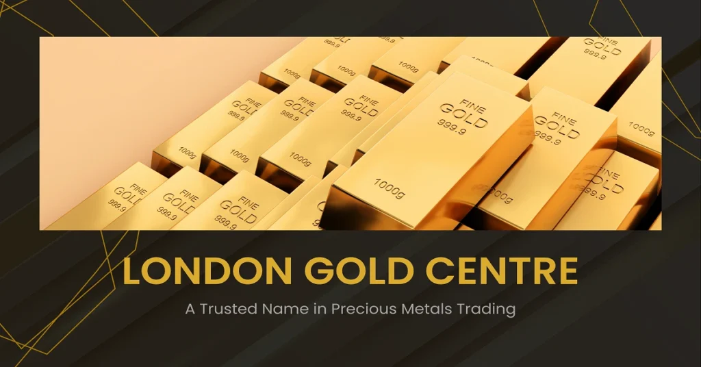 London Gold Centre
